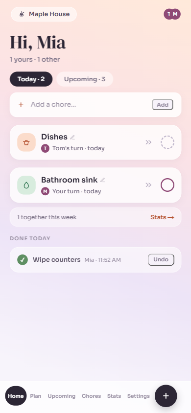 The Today screen: two chores due, one assigned to Mia and one to Tom, one chore already done